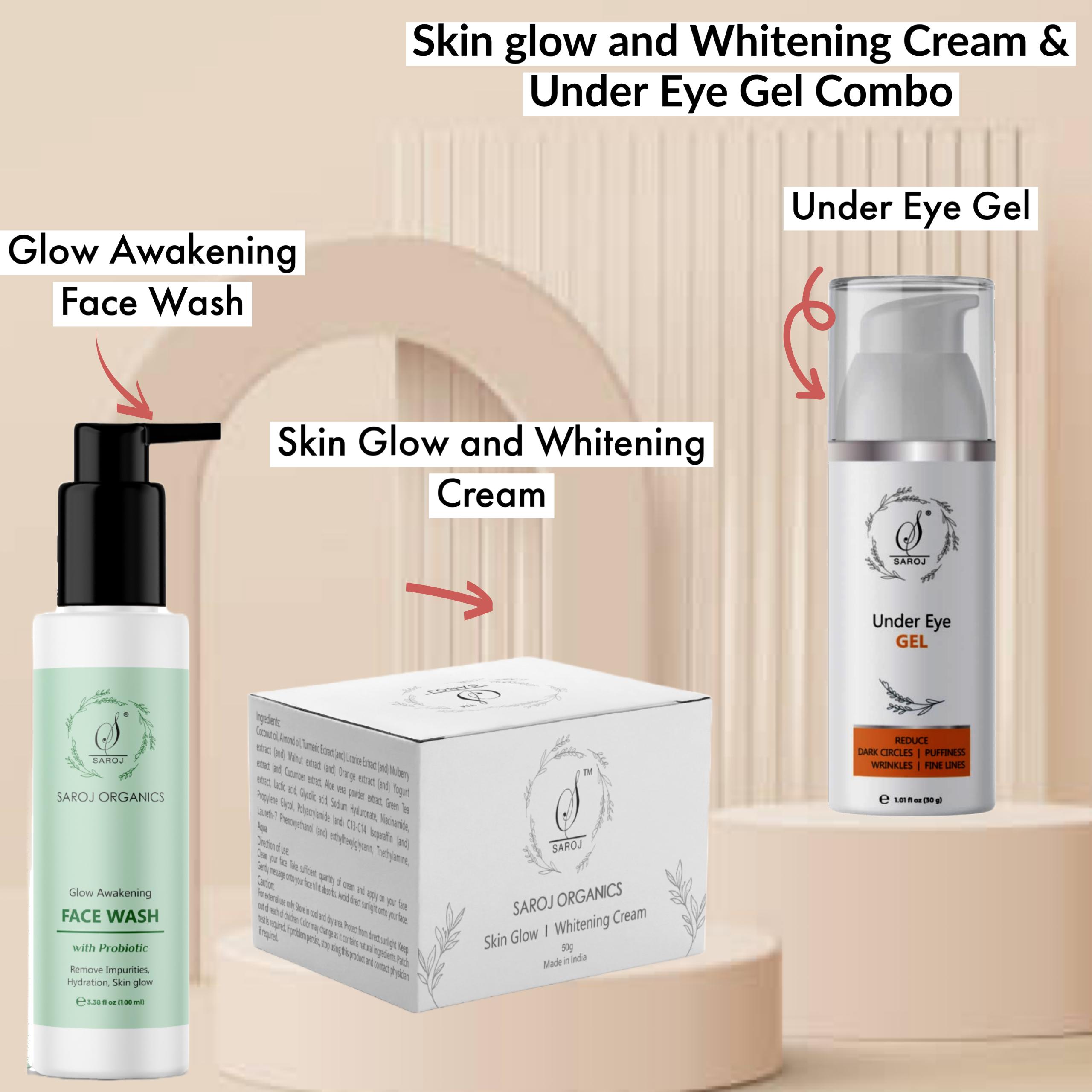 Skin Glow and whitening Cream and under eye gel combo